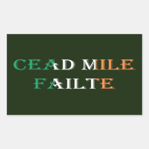 Cead Mile Failaid auf Irish Flag stcn Rechteckiger Aufkleber