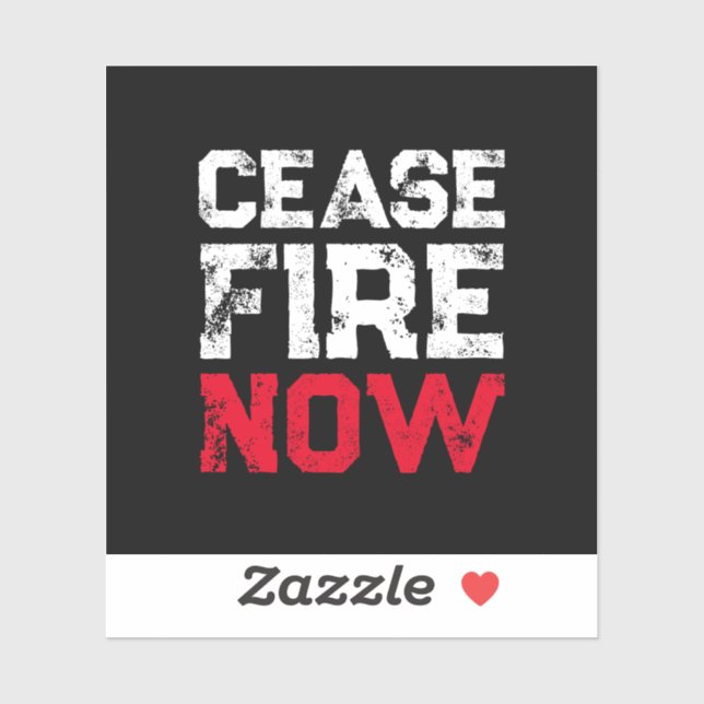 Cease Fire Now white red black grunge anti war Aufkleber (Blatt)