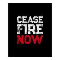 Cease Fire Now white red black grunge anti war