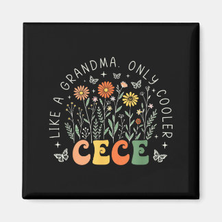 Cece wie eine Oma, nur cooler Wildblumen-Mutter' Magnet