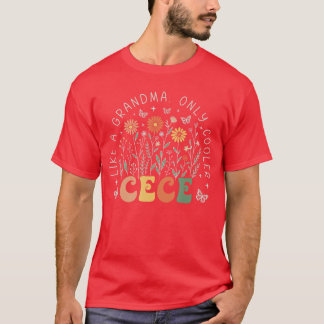 Cece wie eine Oma, nur cooler Wildflower Mütter T-Shirt