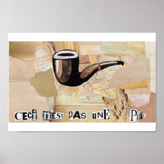 "Ceci n'est pas une pipe" inspirierter Collage-Dru Poster