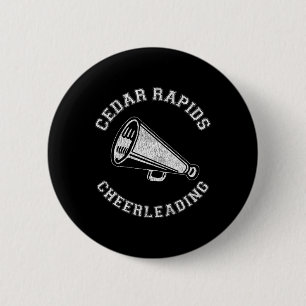 Cedar Rapids Cheer Distressed Retro 90er Cheerlead Button