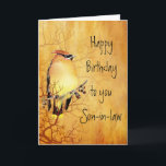 Cedar Waxwing Watercolor Son-in-law-Geburtstagkart Karte<br><div class="desc">Wärme Kupfer Wasserfarbe Gemälde eines Zedernholzvogel zum Geburtstag für deinen Schwiegersohn</div>