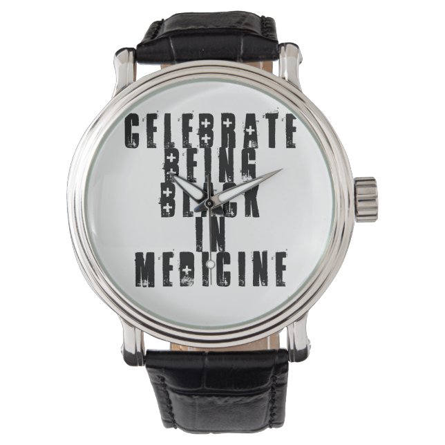 "Celebrate Being Black in Medicine" Armbanduhr (Vorderseite)