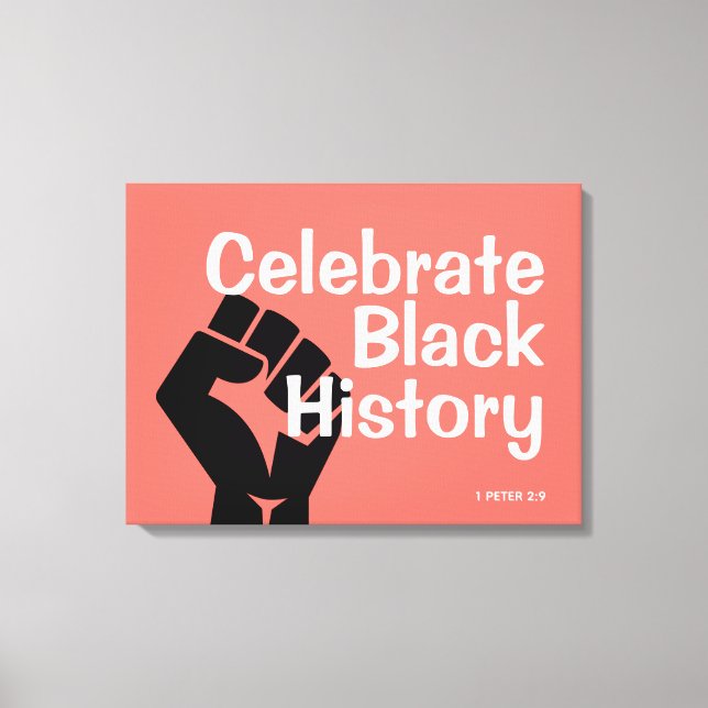 CELEBRATE BLACK GESCHICHTE BHM Motivierend Coral Leinwanddruck (Vorderseite)