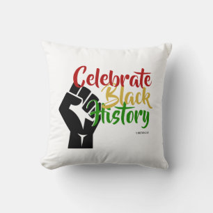 CELEBRATE BLACK HISTORY BHM Motivierend Kissen