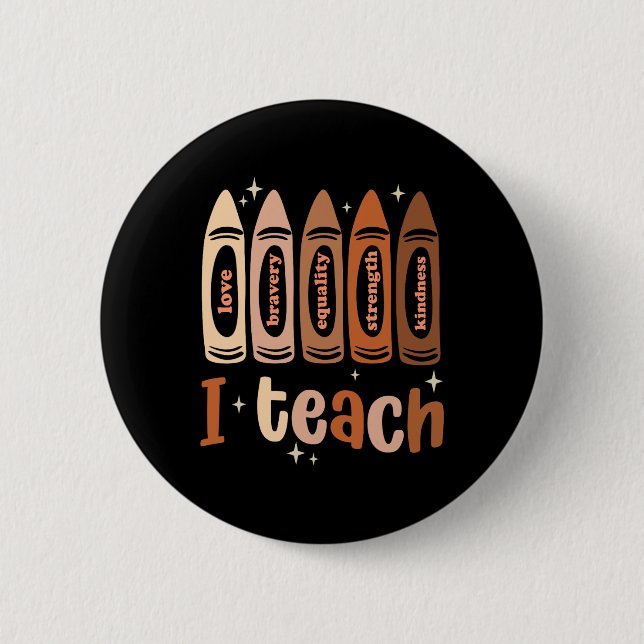 Celebrate Black History Monat I lehren Schwarze Hi Button (Vorderseite)