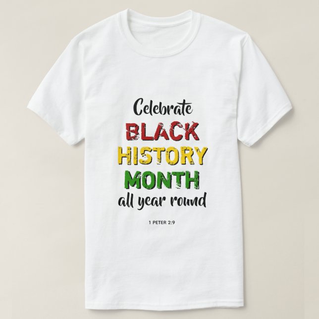 Celebrate Black History Monat T-Shirt (Design vorne)
