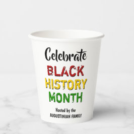 Celebrate Black History Montag Paper Cup Pappbecher
