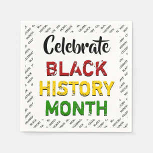 Celebrate Black History Montag Paper Serviette
