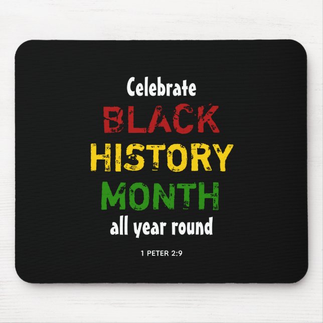 Celebrate Black History Month BHM Scripting Mousepad (Vorne)