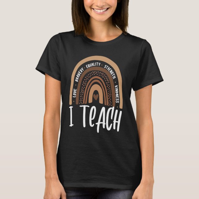 Celebrate Black History Month I Teach Black Histor T-Shirt (Vorderseite)