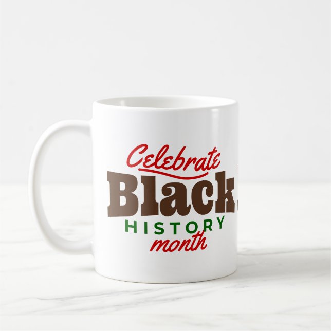 celebrate black history month kaffeetasse (Links)