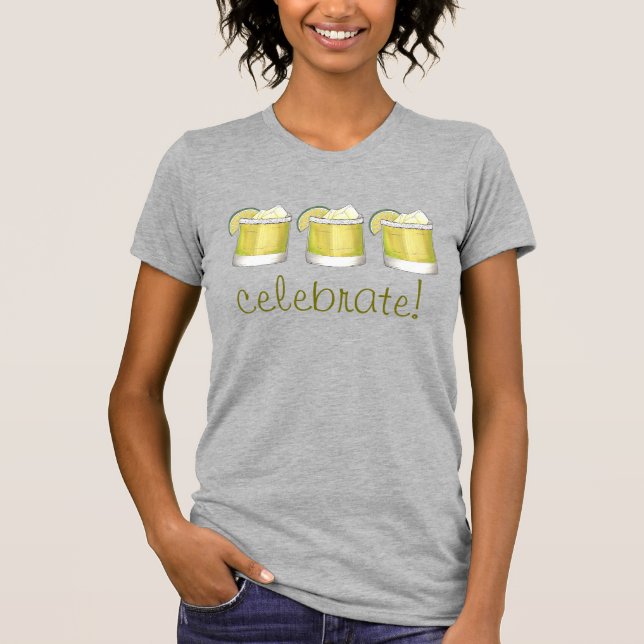 Celebrate Cinco de Mayo Margarita Cocktail Drink T-Shirt (Vorderseite)