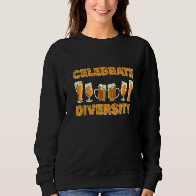 Celebrate Diversity Beer - Für Bier Sweatshirt (Vorderseite)