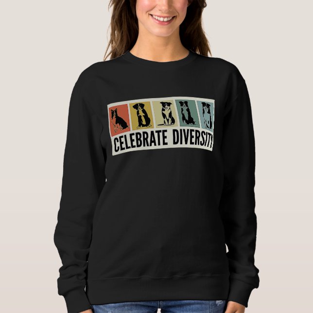 Celebrate Diversity Border Collie For Men Border C Sweatshirt (Vorderseite)