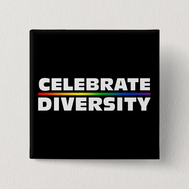 Celebrate Diversity Button (Vorderseite)
