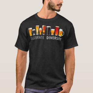 Celebrate Diversity Craft Beer Drinks T-Shirt