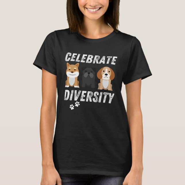 Celebrate Diversity Dogs Men & Women T-Shirt (Vorderseite)
