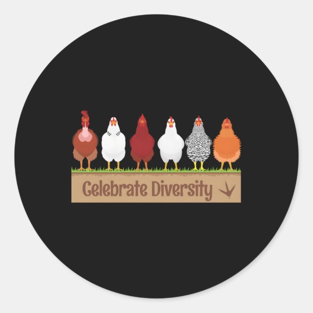Celebrate Diversity für Hühnerhähnchen Runder Aufkleber (Vorderseite)