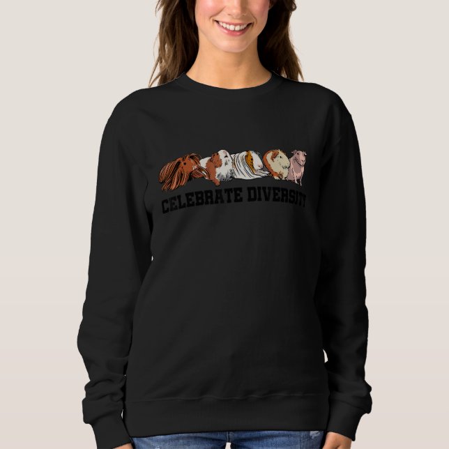 Celebrate Diversity Guinea Pig Owner Pet Cavy Anim Sweatshirt (Vorderseite)