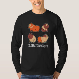 Celebrate Diversity Guinea Pig Owner Pet Cavy Anim T-Shirt