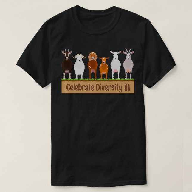 Celebrate Diversity Pet Funny Goats s for Goat Lov T-Shirt (Design vorne)