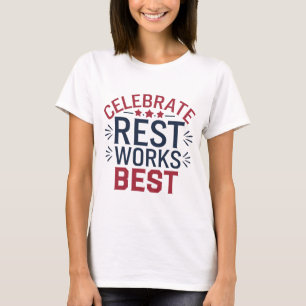 Celebrate Erholung Works Beste T-Shirt