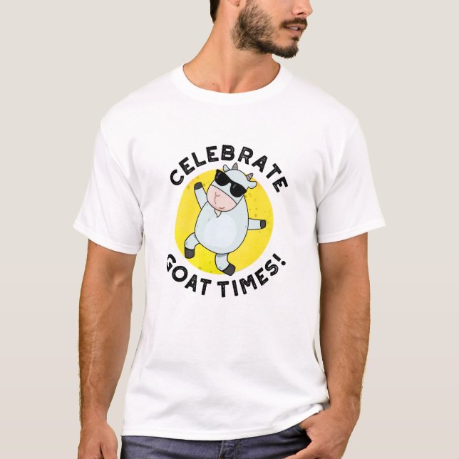 Celebrate Goat Times Positive Animal Puff T-Shirt (Vorderseite)
