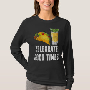 Celebrate Good Times Cinco De Mayo Matching Friend T-Shirt