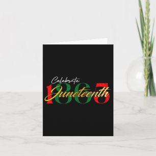 Celebrate Juneteenth 1865 Black Freedom Black Hist Karte