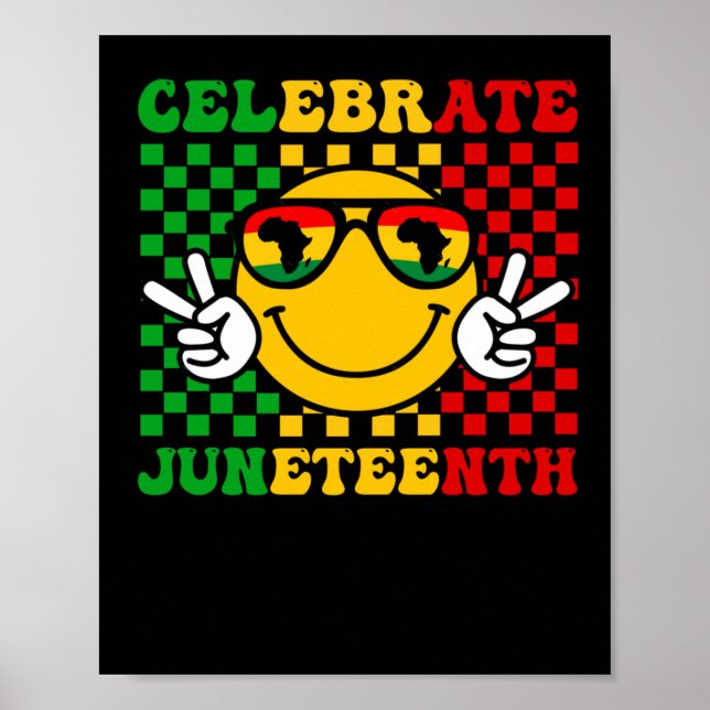 Celebrate Juneteenth Black History feiert Bla Poster (Vorne)