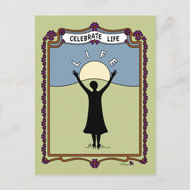 Celebrate Life A_ Postcard Postkarte (Vorderseite)