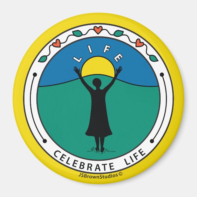 Celebrate Life B_Round Magnet 3" (Vorne)