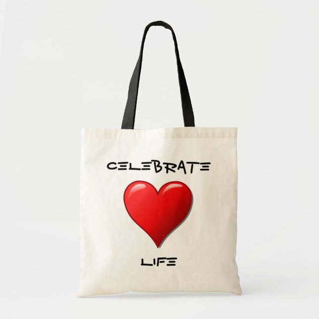 Celebrate Life Bag Tragetasche (Vorne)