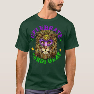 Celebrate Mardi Gras Lion Masquerade Karneval T-Shirt