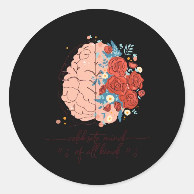 Celebrate Minds aller Art Aufkleber (Vorderseite)