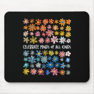 Celebrate Minds aller Art Blume Neurodiversit Mousepad