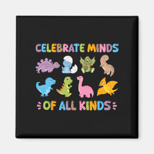 Celebrate Minds aller Art Dinosaurier Adhd Neurodi Magnet