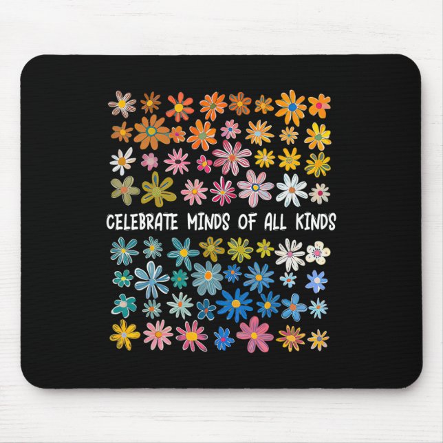 Celebrate Minds aller Art Mousepad (Vorne)