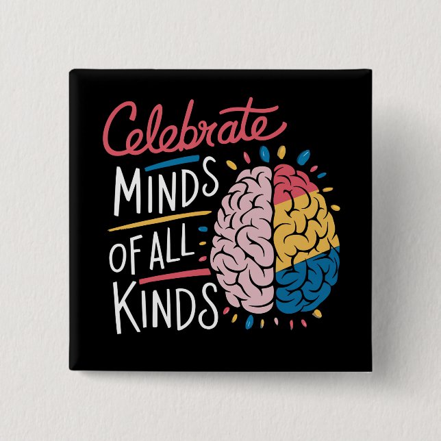 Celebrate Minds aller Art von Autismus Bewusstsein Button (Vorderseite)