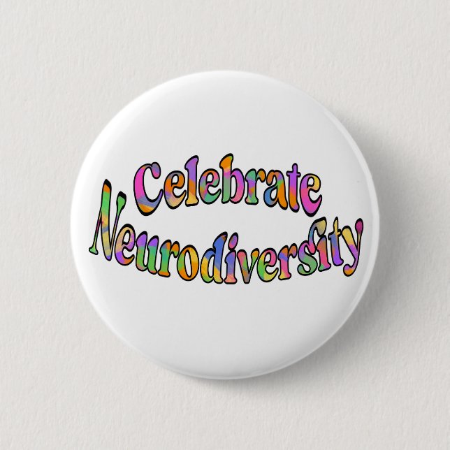 Celebrate Neuroversity Rainbow Typografie White Button (Vorderseite)