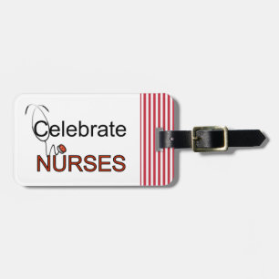 Celebrate Nurses Luggage Tag Gepäckanhänger