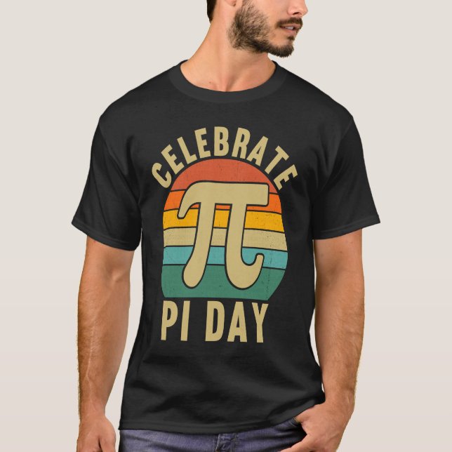 Celebrate Pi Day Pi Symbol  Mathematic Math Teache T-Shirt (Vorderseite)