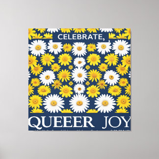 "Celebrate Que Joy Stretched Canvas Print - LGBT Leinwanddruck