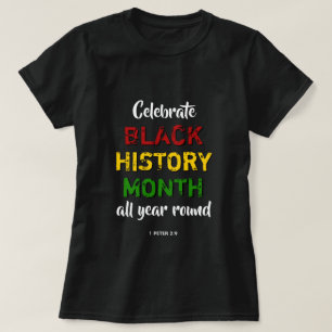 CELEBRATE SCHWARZE GESCHICHTE MONAT BHM Bibel Chri T-Shirt