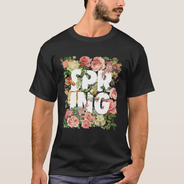 Celebrate the Arrival of Spring with Style T-Shirt (Vorderseite)