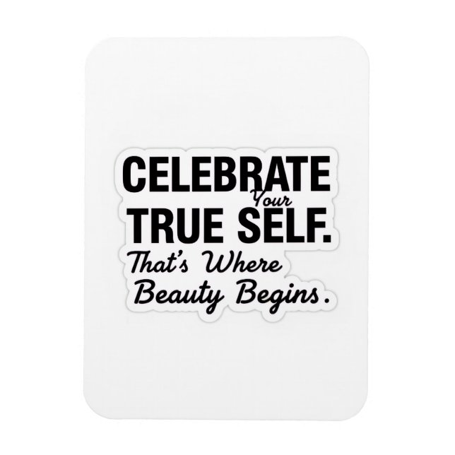 Celebrate True Self Sticker Magnet (Vertikal)