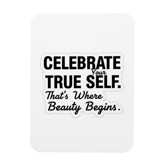 Celebrate True Self Sticker Magnet (Vertikal)